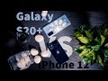 iPhone 12 VS Galaxy S20+ Camera Comparison Photos only