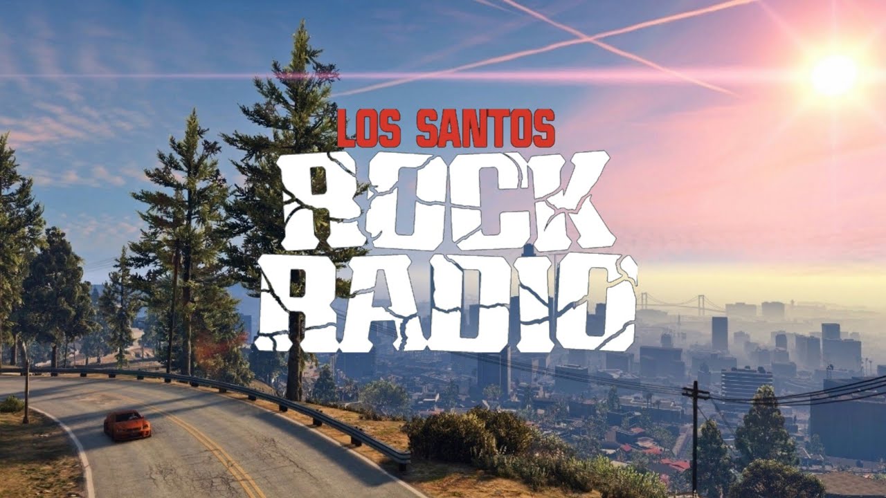 Los Santos Rock Radio [GTA V]