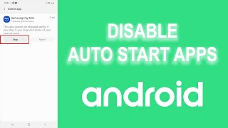 How to Prevent Apps from Auto Starting on Android screenshot 2