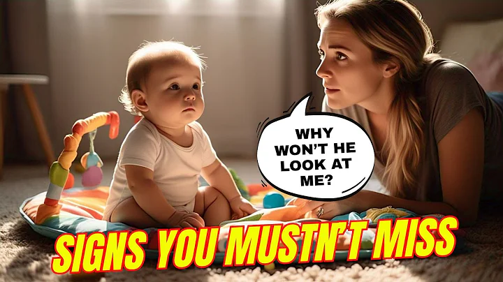 Early Signs of Autism in Babies You Shouldn’t Ignore