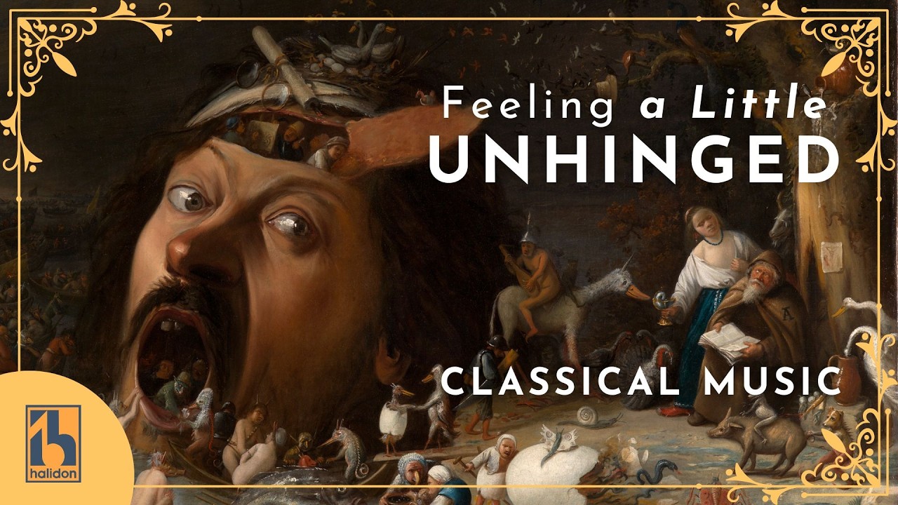 Classical Music For When You're Starting to Feel Unhinged