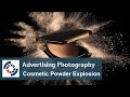 Advertising Photography Assignment #35: Cosmetic Powder Explosion