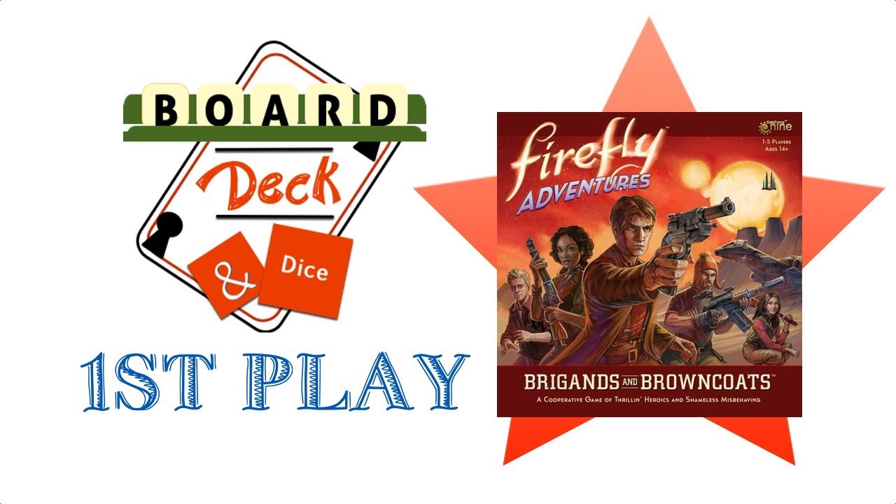 1st Play - Firefly Adventure