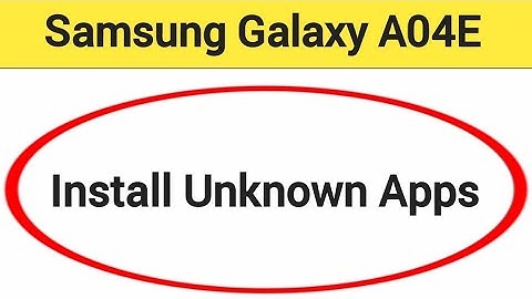How to install unknown apps, install APK, Samsung galaxy A04e me third party app install kaise karen