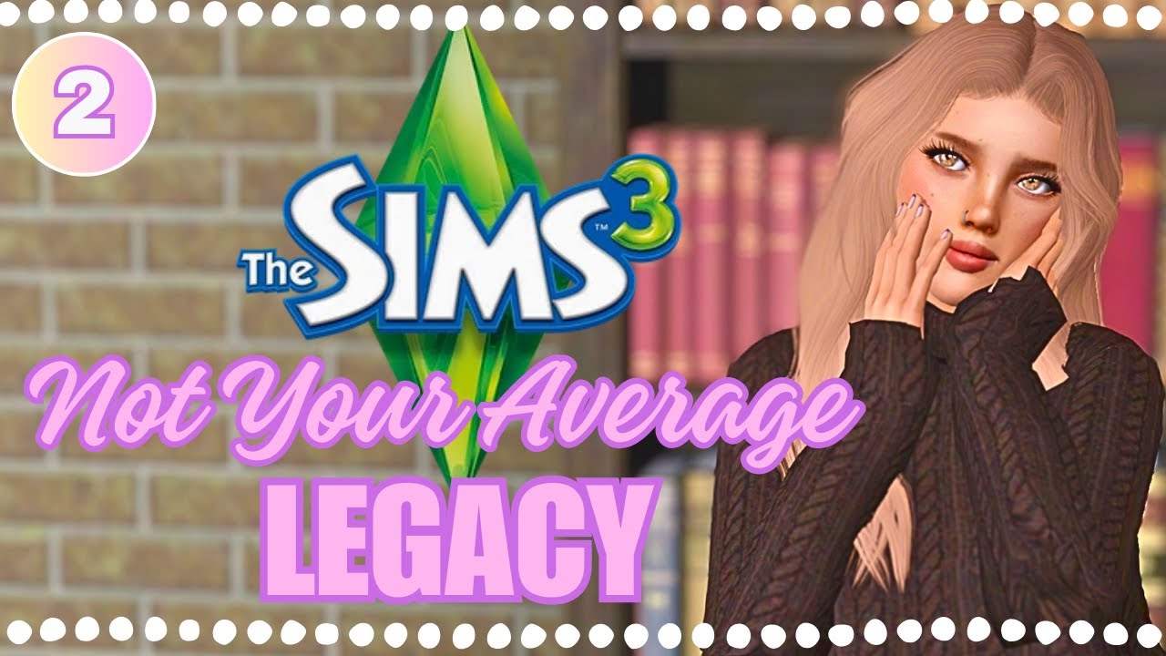 She's obsessed... (Part 2) | Not Your Average Legacy | The Sims 3