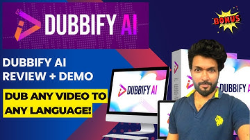 Dubbify AI Review –  Localize, translate, and dub any video to any language!