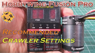Hobbywing Fusion Pro 2300kv | Recommended Crawler Settings