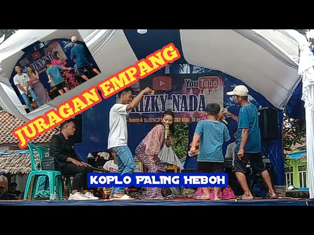 dangdut koplo rampak paling heboh..JURAGAN EMPANG..versi Rizky nada class=