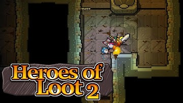 Heroes of Loot 2 - Pascal Bestebroer Level 1