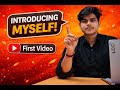 This Is Just the Beginning 🚀 | My First YouTube Video #firstvideo