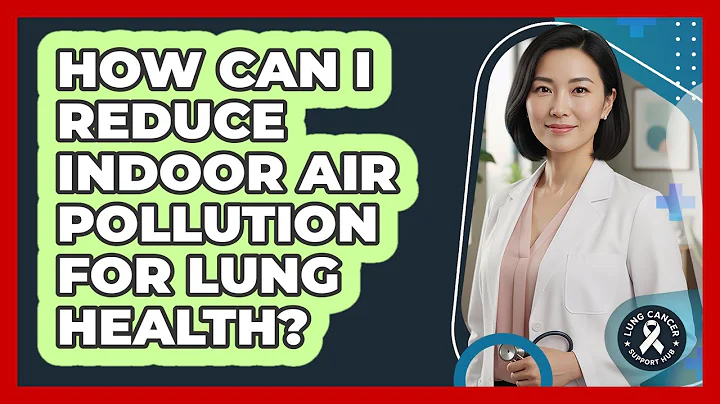How Can I Reduce Indoor Air Pollution For Lung Health?