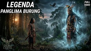 TRUE STORY❗The Legend of Panglima Burung: A Mystical Figure in Mysterious Dayak Traditions and Myths