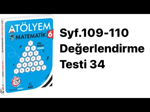 6 SINIF ATÖLYEM S.109-110 DEĞERLENDİRME TESTİ 34