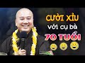 CƯỜI ĐAU BỤNG cụ bà 70 tuổi gọi Thầy Pháp Hòa là "Sư Đế" - Vấn đáp Phật Pháp rất vui rất hay