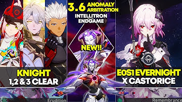 NEW Anomaly Arbitration | Knight 1-3 & E0S1 Evernight x Castorice | Honkai Star Rail 3.6