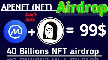 #APENFT 40 Billions NFT Airdrop by #Coinmarketcap 20000000 NFT Don