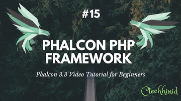 #15 Phalcon 3.3 Video Tutorial for Beginners: Password Hashing and (CSRF) Protection