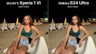 Sony Xperia 1 VI VS Galaxy S24 Ultra NIGHT MODE Camera Test