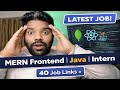 Latest Jobs 2026 😱 | 40 Job Links | MERN Frontend | Java | Intern | Apply Now