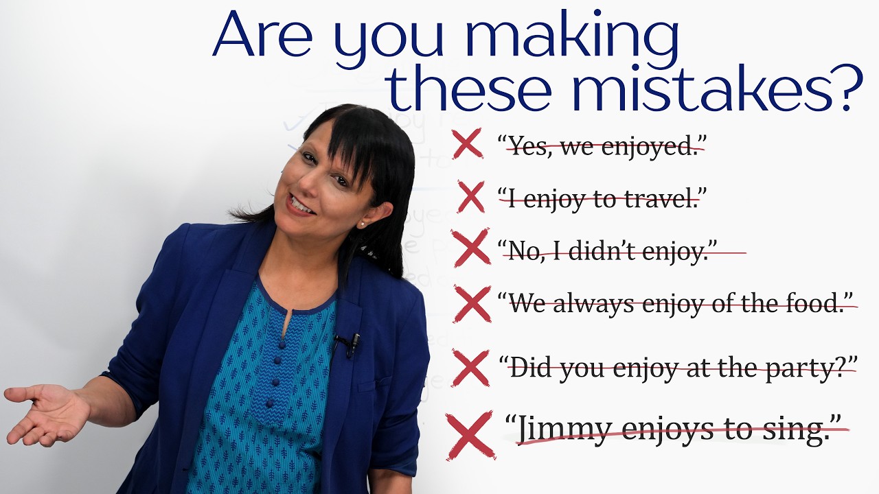 Are you using "enjoy" correctly in English?