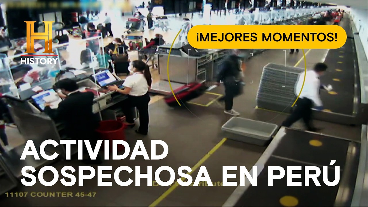 🇵🇪 Los mejores casos de PERÚ 💥 Entre traficantes y paquetes sospechosos ⚠️ ¡ALTO! FRONTERA 🚧