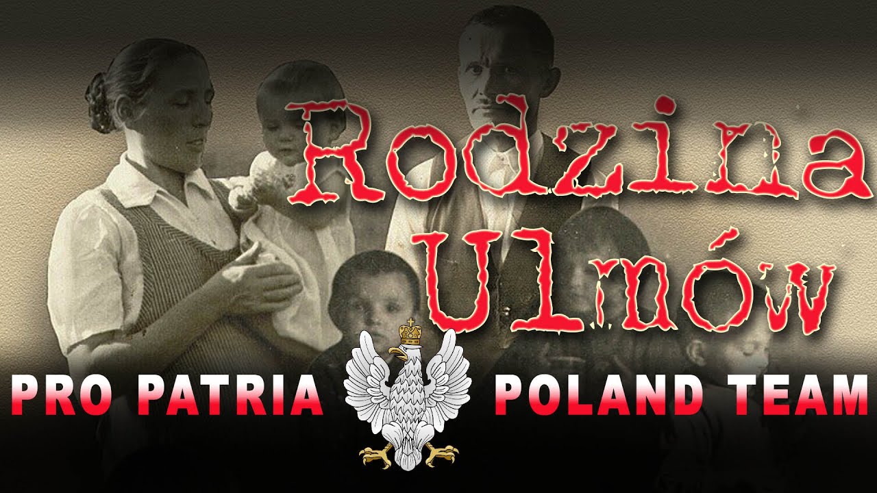 Rodzina Ulm w Sprawiedliwi W r d Narod w wiata Z Markowej YouTube