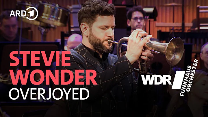 Stevie Wonder - Overjoyed | Christoph Moschberger | WDR Funkhausorchester