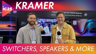 Next-Level AV Solutions from Kramer | InfoComm 2025