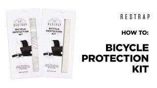 How To - Bicycle Protection Kit