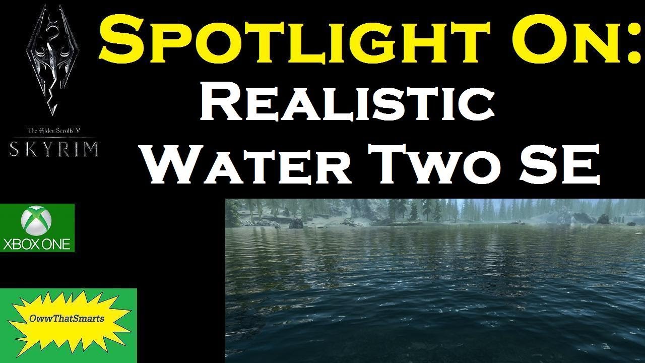 Skyrim (mods) - Crom - Spotlight On: Realistic Water Two SE