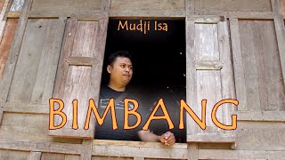 Mudji Isa - Bimbang [Official Music Video]