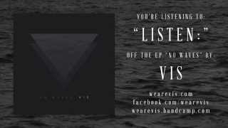 Watch Vis Listen video