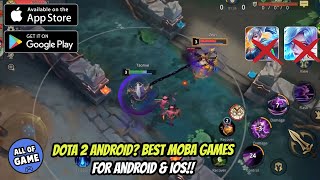 Dota 2 COPY? Top 5 Best MOBA GAMES For Android & iOS screenshot 3