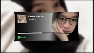 Download lagu Dj Karna ada ko - kiky rmx || Viral Tik Tok ( spotify style)