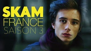 SKAM France | Promo Teaser Season 3