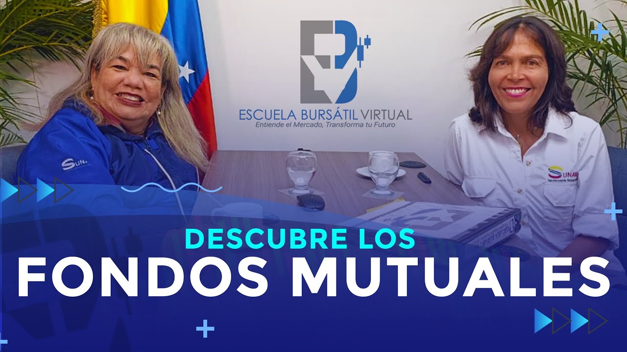 🖥️ 📝Curso Gratuito: Descubre los Fondos Mutuales 📈 (Jul-2025) 📅