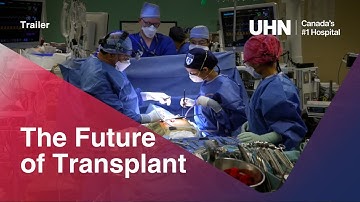 UNH | The Future of Transplant Trailer