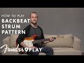 How To Play a Backbeat Strum Pattern | Fender Play | Fender