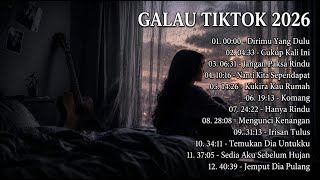Download lagu Lagu TikTok Galau 🎧 Bikin Gagal Move On - Full Album Sedih Terbaru