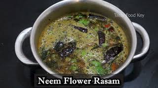 Neem Flower Rasam-  Neem Flower Herbal Soup -Veppam Poo Rasam