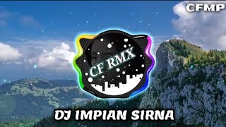 DJ Impian Sirna ( Thomas Arya ) Remix Full Bass by CF RMX