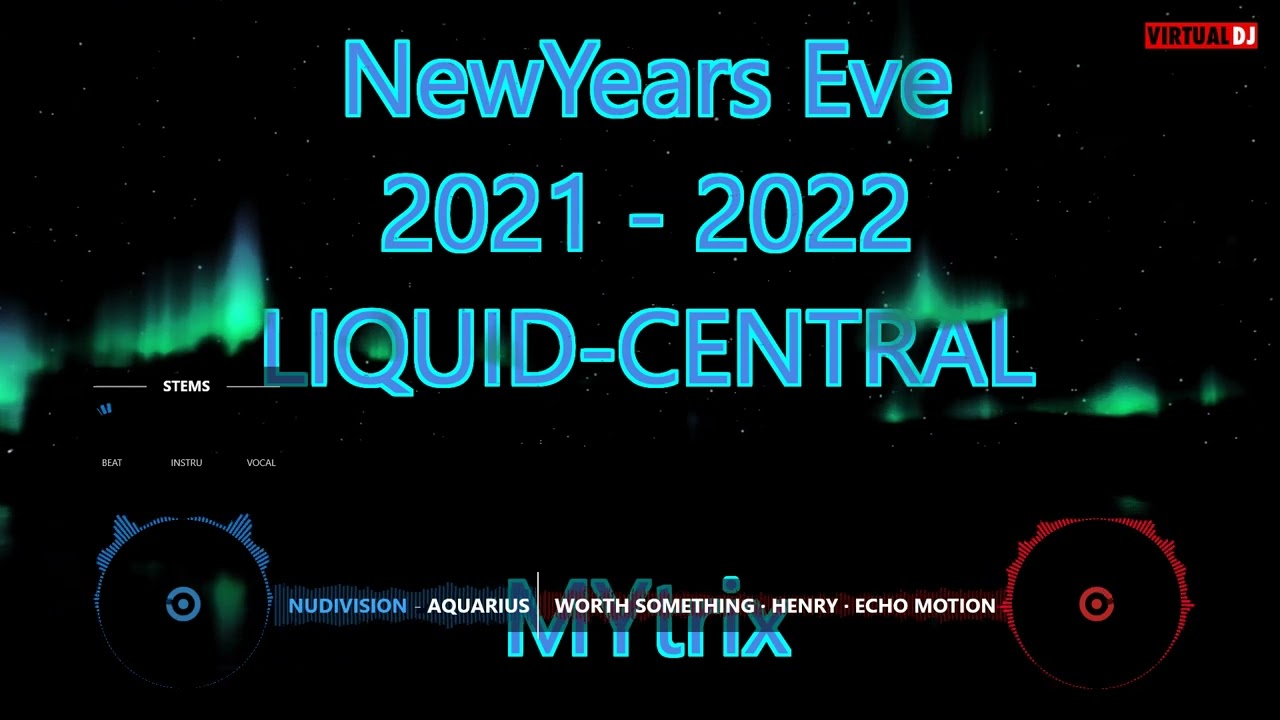 MYtrix NEW YEAR MIX 2021 INTO 2022 #liquid #dnb #mix #drumandbass