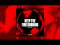 Eskei83 - Keep The Fire Burning 🔥 First Release on Liquicity