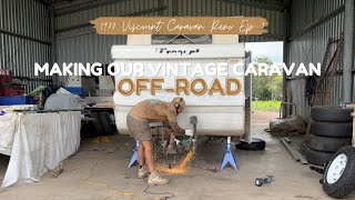 Offroad conversion on a 40 year old caravan... Viscount Caravan Renovation | Episode 3