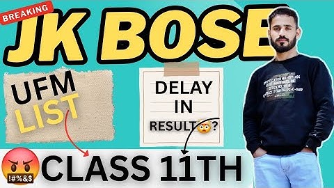 JK BOSE CLASS 11TH RESULT? 🤯 || ANOTHER UFM LIST! || JK BOSE UPDATE.