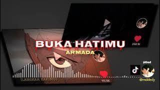 Buka Hatimu - ARMADA (Speed Reverb • audio edit) Tiktok