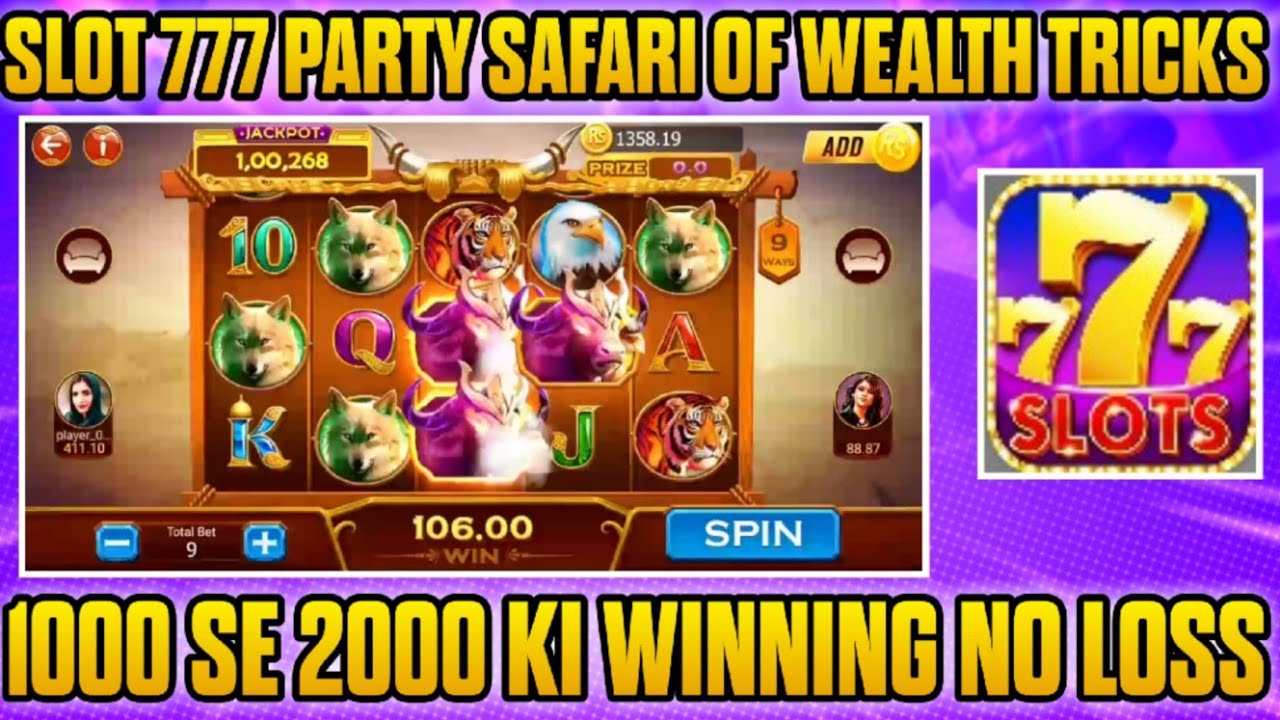 online casino gratis freispiele Slot 777 Party | Safari Of Wealth Tricks | 1000 Se 2000 Ki Winning No Loss | Safari Of Wealth Slot