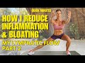 How I Reduce Inflammation & Bloating: My Lymphatic Flow Workout: Part 2 | Women Over 40