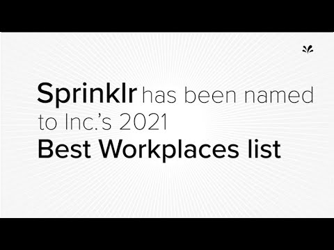 Sprinklr is on Inc. magazine's list of best workplaces