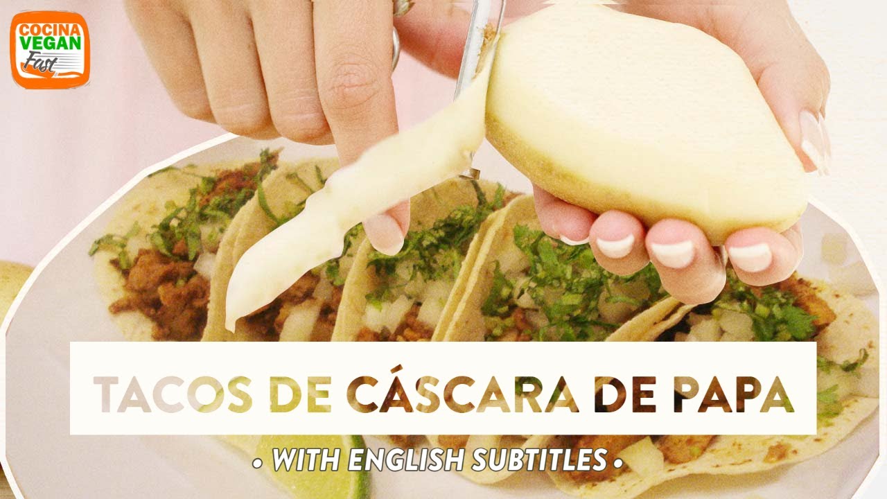 Tacos cáscara de papa (Potato Skin Tacos) Cocina Vegan Fast YouTube